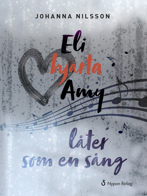 Titeldetaljer för Eli hjärta Amy låter som en sång av Johanna Nilsson - Tillgänglig